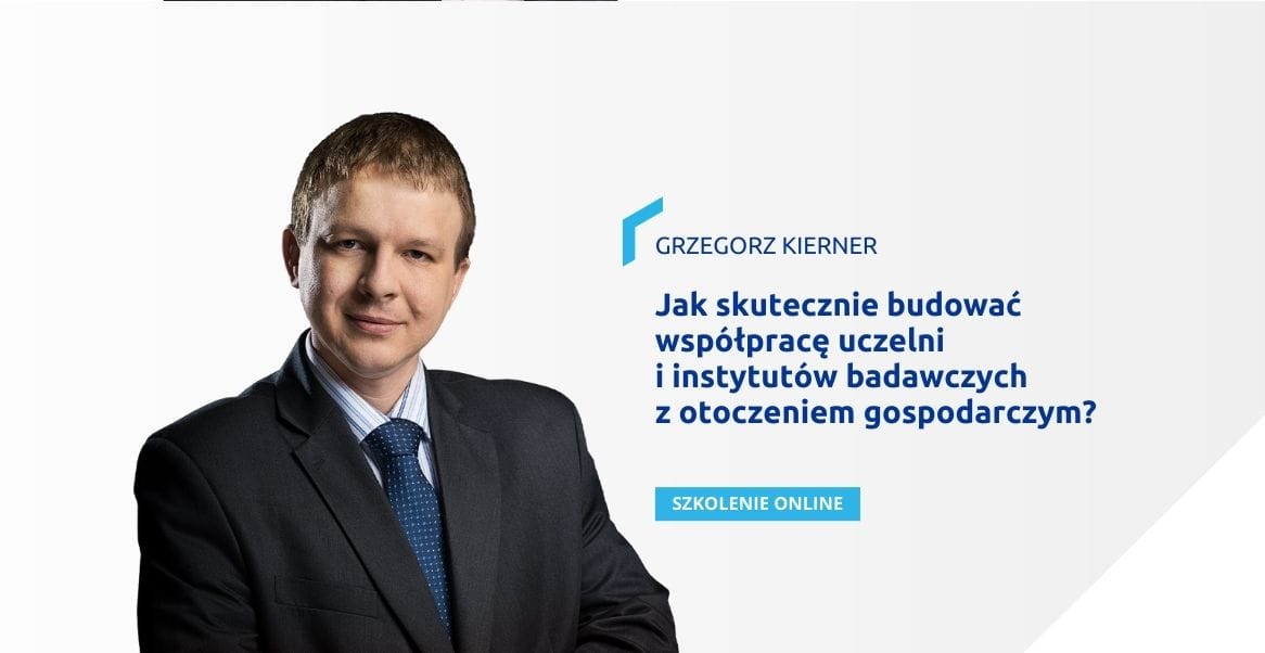 Jak skutecznie budować współpracę uczelni i instytutów badawczych z otoczeniem gospodarczym