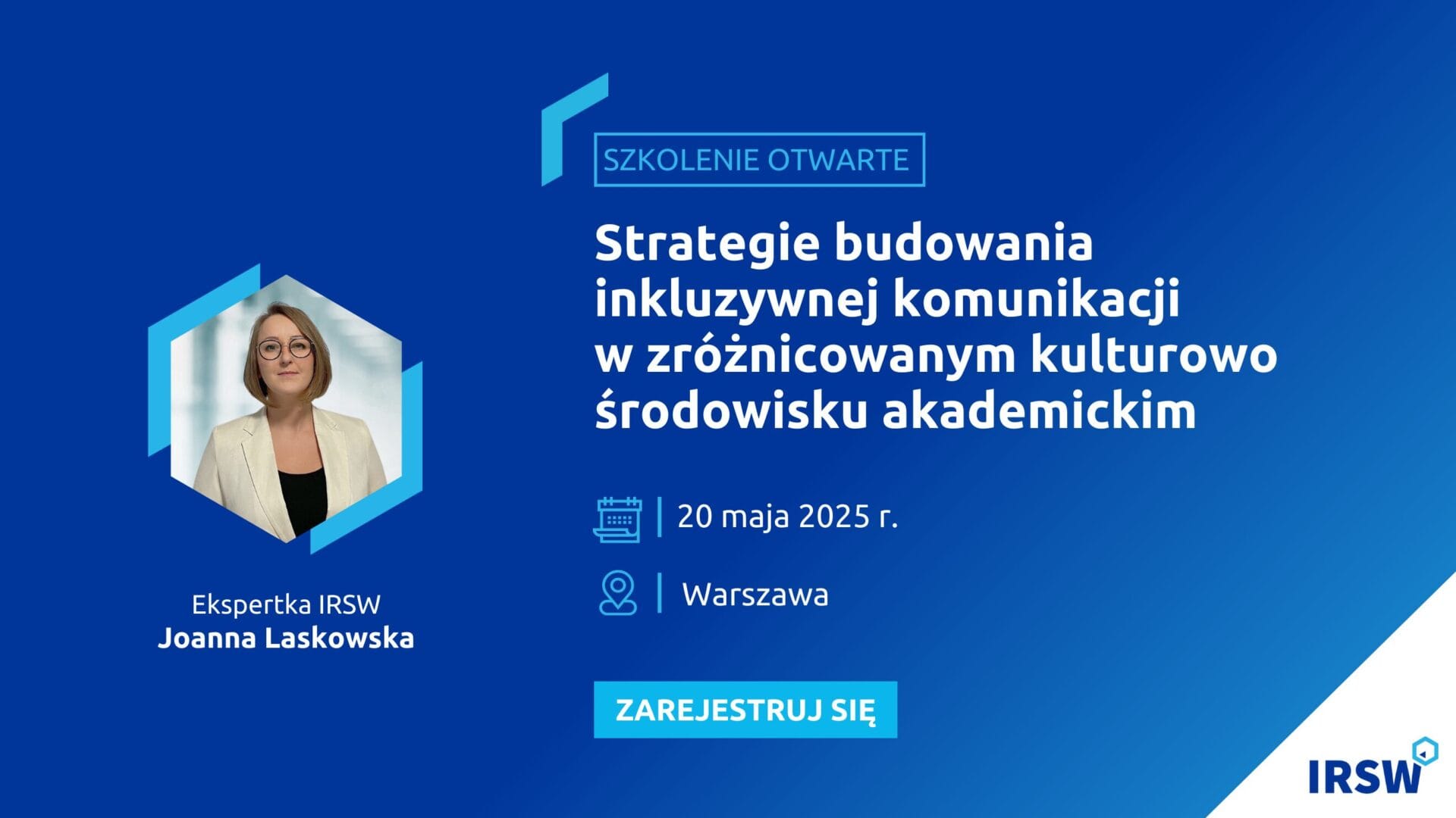 SZKOLENIE OTWARTE - Strategie budowania inkluzywnej komunikacji w zróżnicowanym kulturowo środowisku akademickim